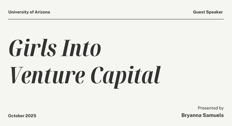 Girls Into Venture Capital
